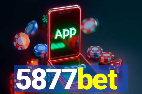 5877bet