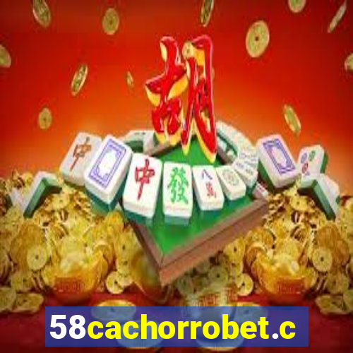 58cachorrobet.com