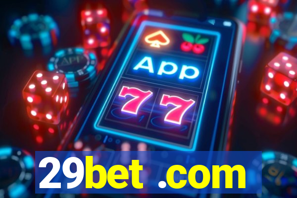29bet .com