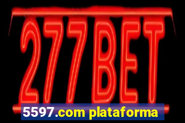 5597.com plataforma