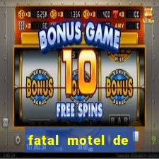 fatal motel de nova mutum