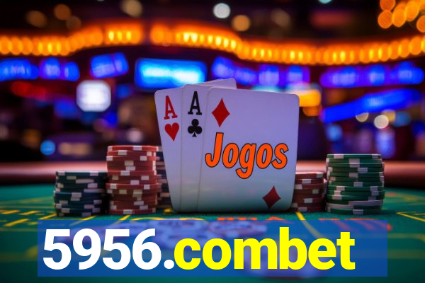 5956.combet