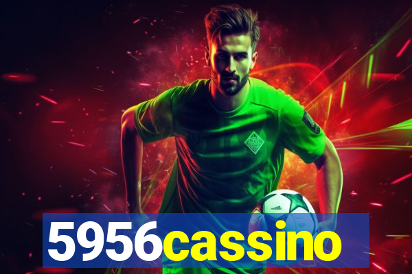 5956cassino