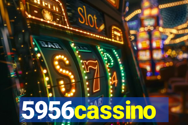5956cassino