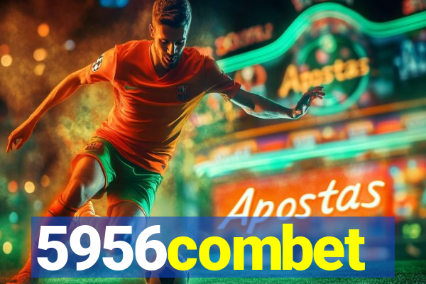 5956combet