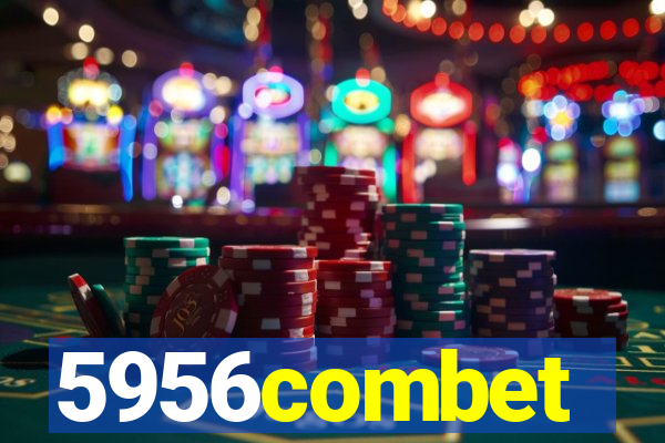 5956combet