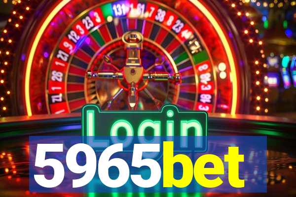 5965bet