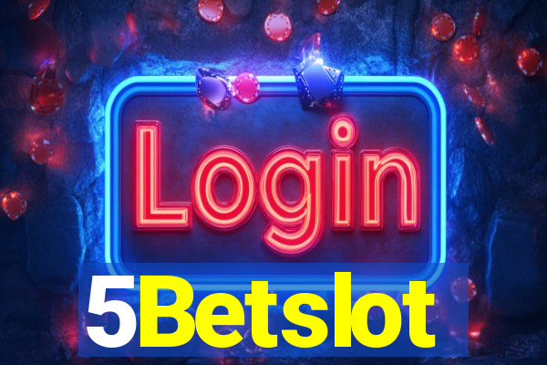 5Betslot