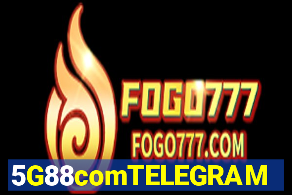 5G88comTELEGRAM