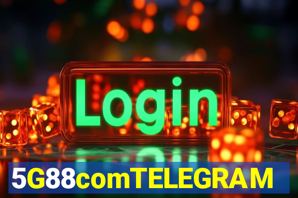 5G88comTELEGRAM