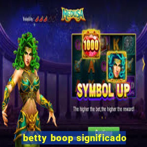 betty boop significado