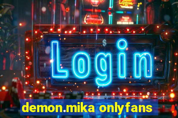demon.mika onlyfans