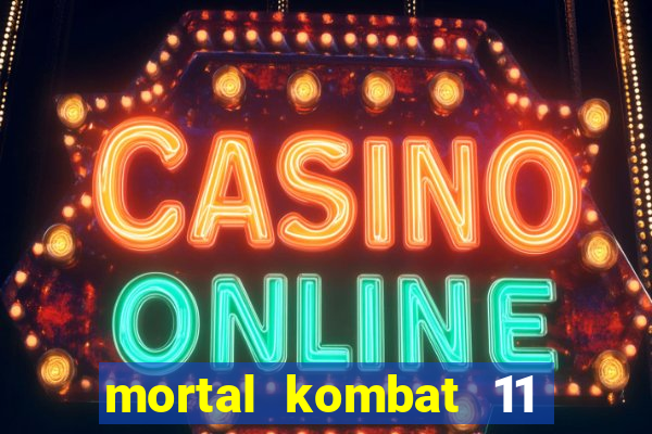 mortal kombat 11 apk android