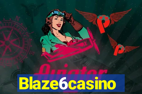 Blaze6casino