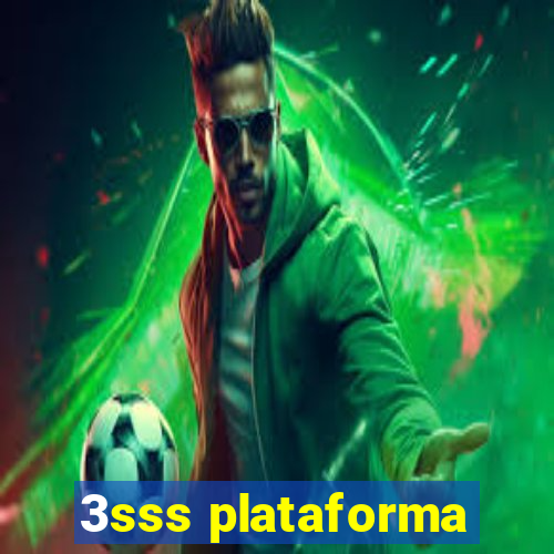 3sss plataforma