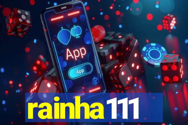 rainha111