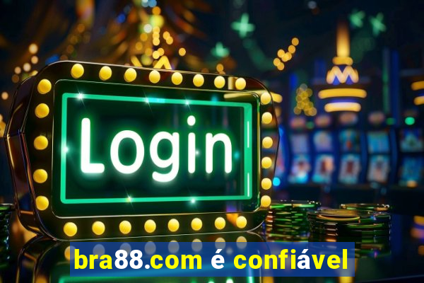 bra88.com é confiável