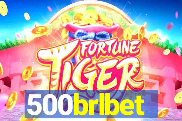 500brlbet