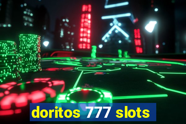 doritos 777 slots