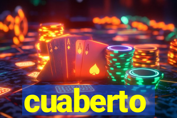 cuaberto