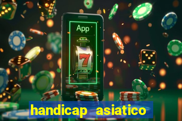 handicap asiatico 0.0 -0.5
