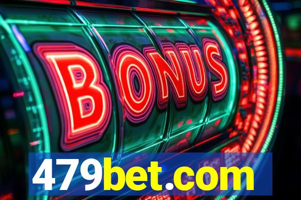 479bet.com
