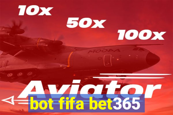 bot fifa bet365