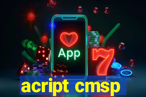acript cmsp