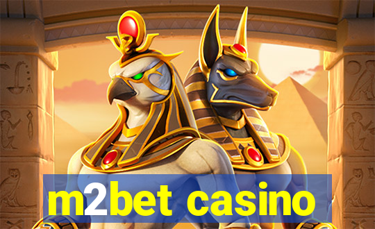 m2bet casino