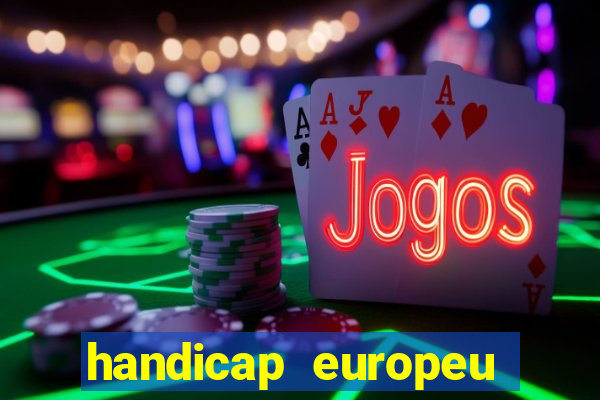 handicap europeu empate - 1