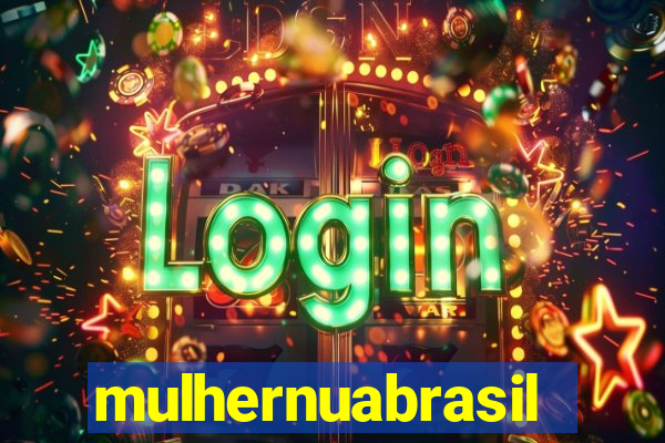mulhernuabrasil