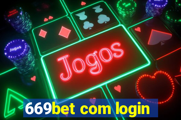 669bet com login