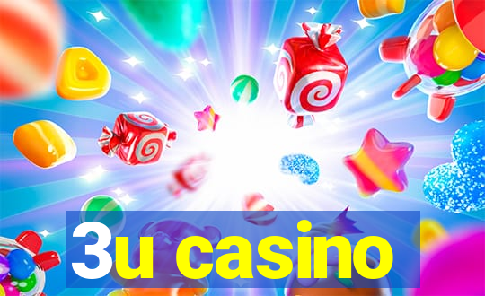 3u casino