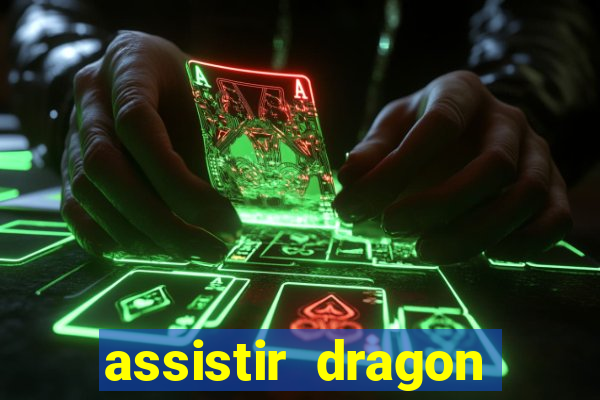 assistir dragon ball kai dublado
