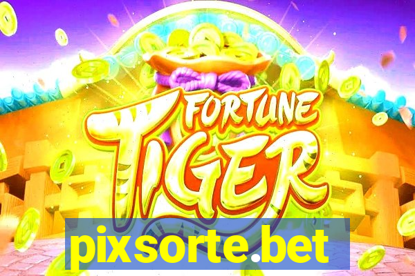 pixsorte.bet