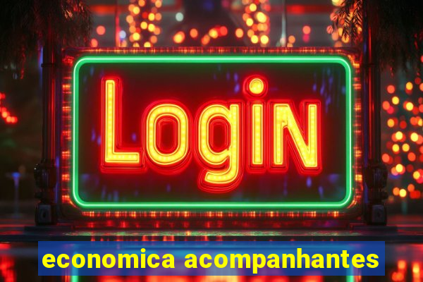 economica acompanhantes