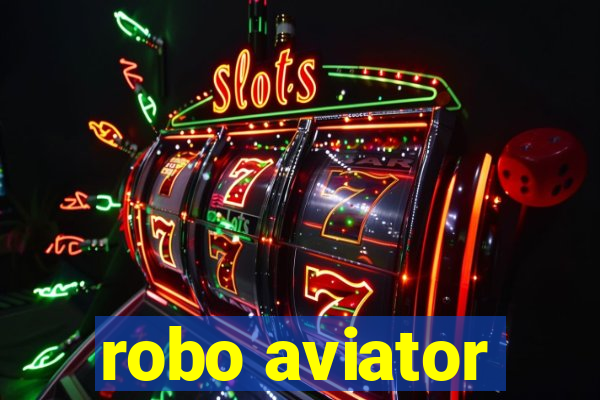 robo aviator