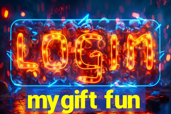 mygift fun