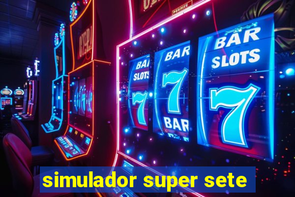 simulador super sete