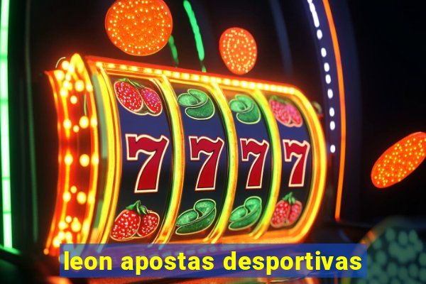 leon apostas desportivas