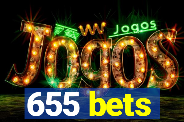 655 bets