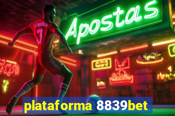 plataforma 8839bet