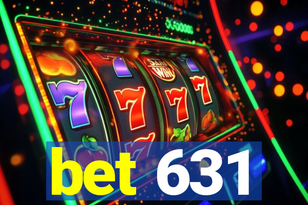 bet 631