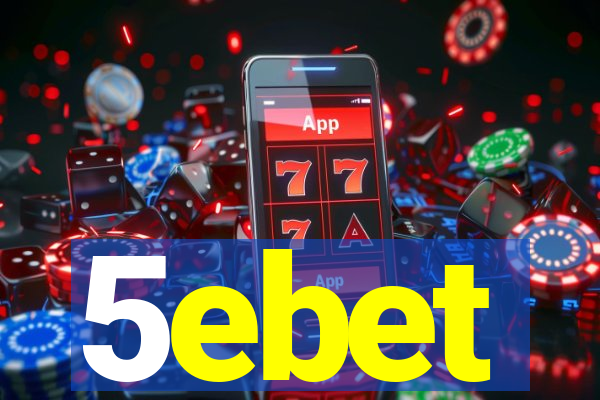 5ebet