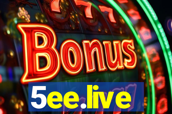 5ee.live
