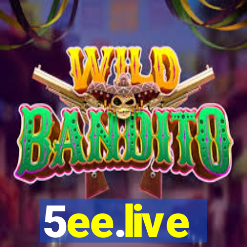 5ee.live