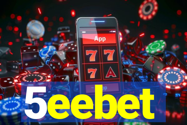 5eebet