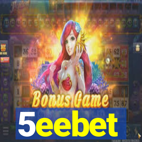 5eebet
