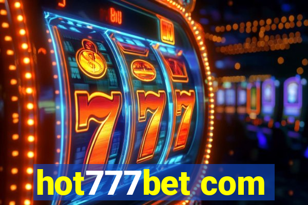 hot777bet com