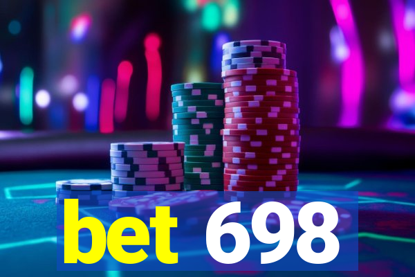 bet 698